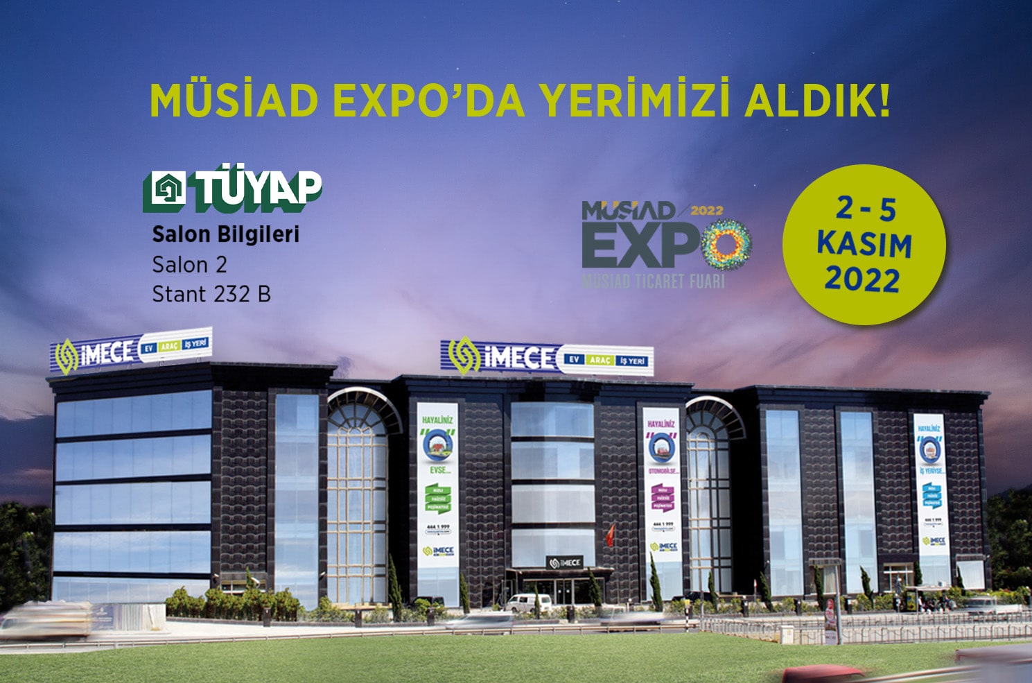 İMECE, MÜSİAD EXPO 2022’de Yerini Aldı